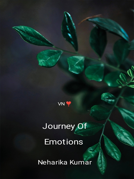 Title details for Journey of Emotions by Neharika Kumar - Available